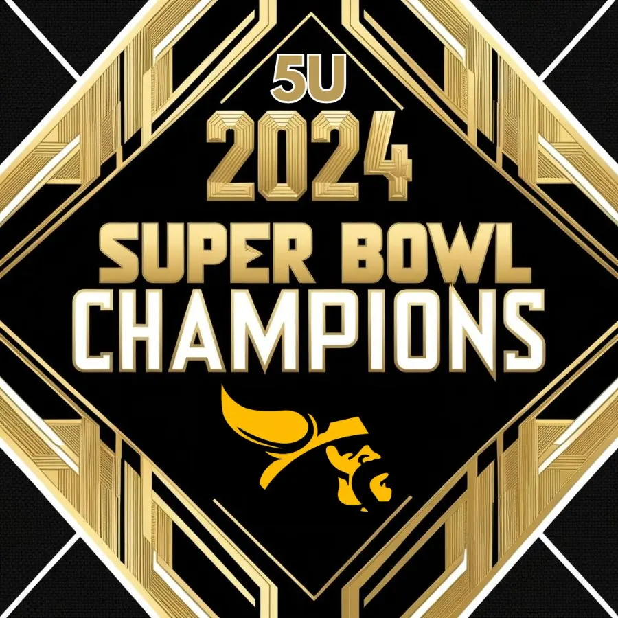 5U 2024 Super Bowl Champions